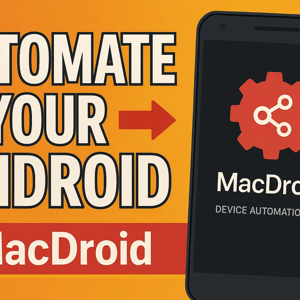 top productivity apps for android Android device automation app